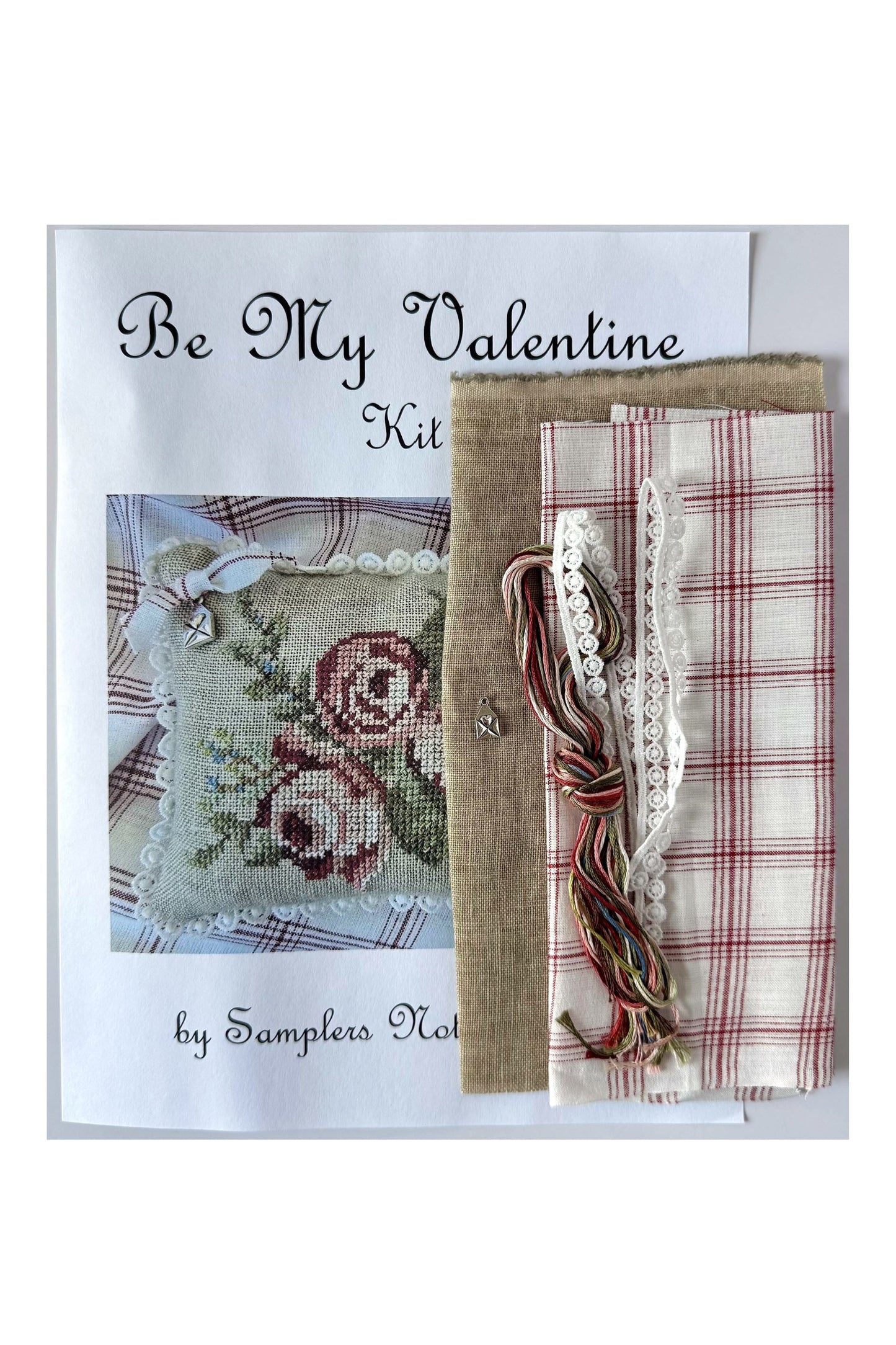 Be My Valentine Kit ~ Samplers Not Forgotten