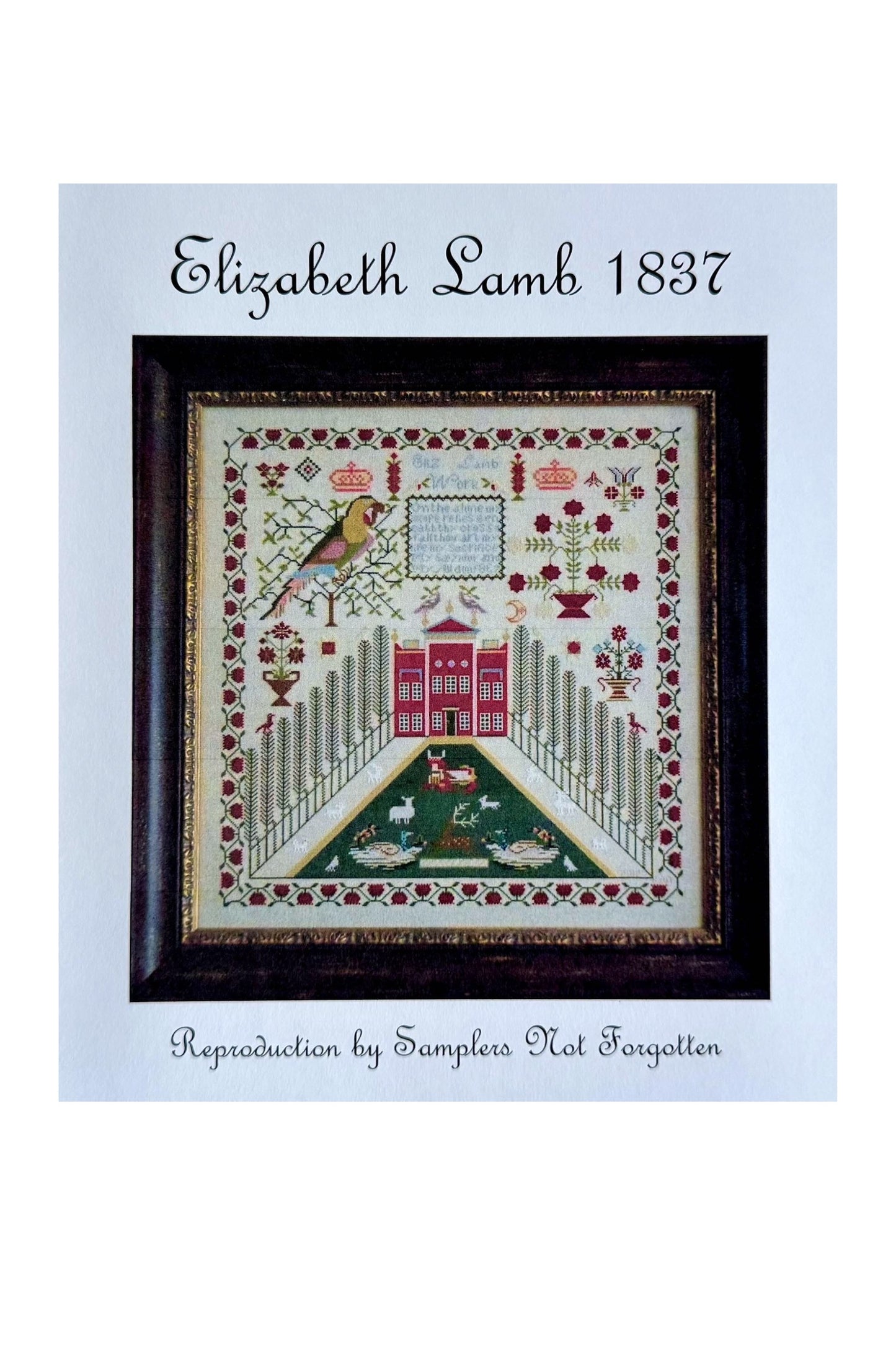 Elizabeth Lamb 1837 ~ Samplers Not Forgotten