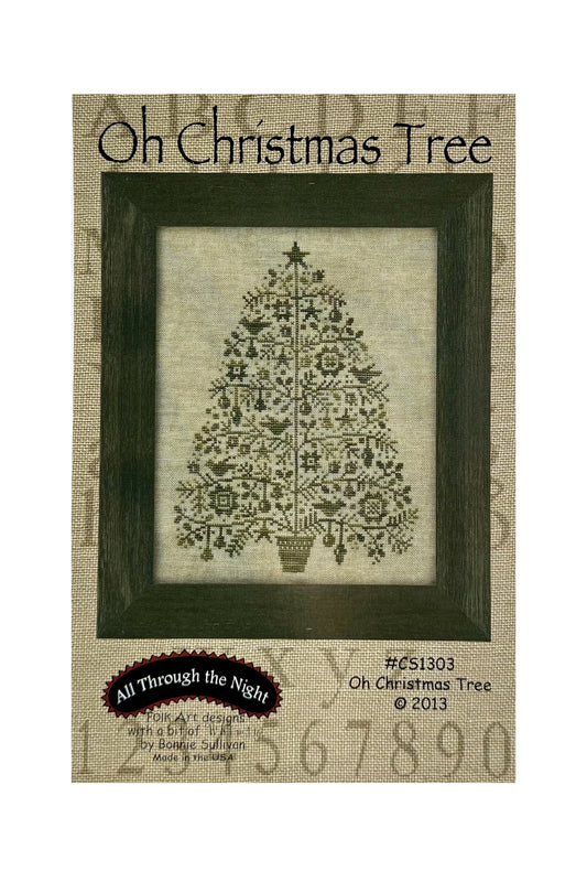 Oh Christmas Tree ~ All Through the Nigh