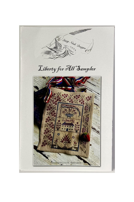 Liberty for All Sampler ~ Stacy Nash Designs
