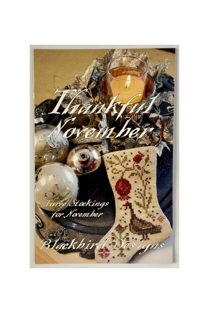 Thankful November ~ Three Stockings for November ~ Blackbird Designs