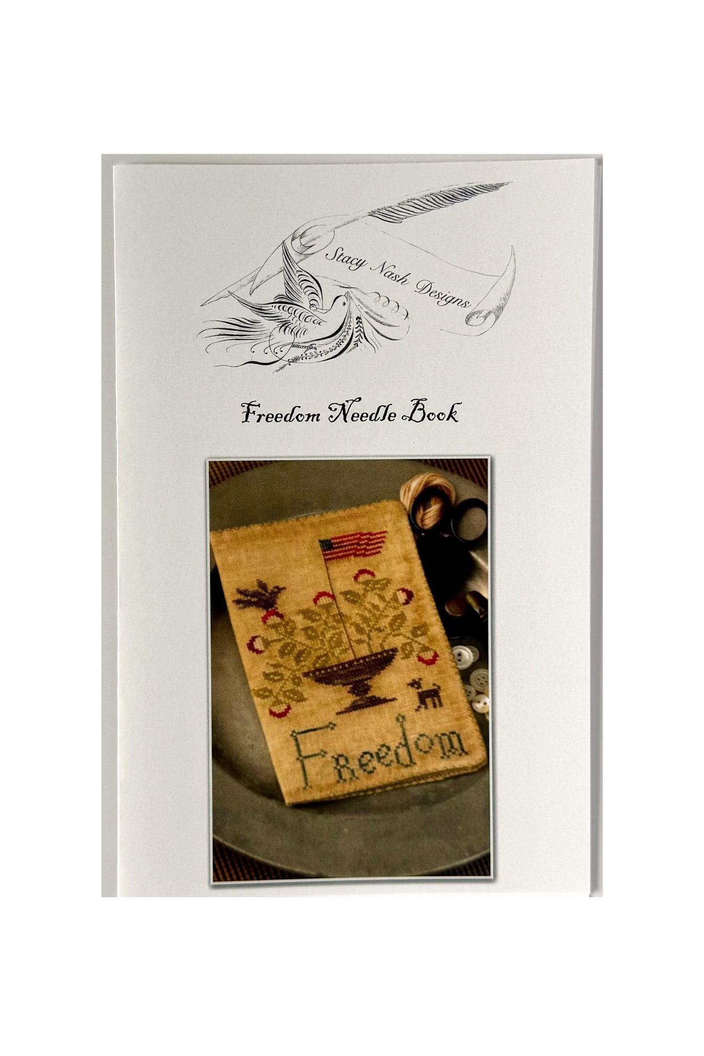 Freedom Needle Book ~ Stacy Nash Designs