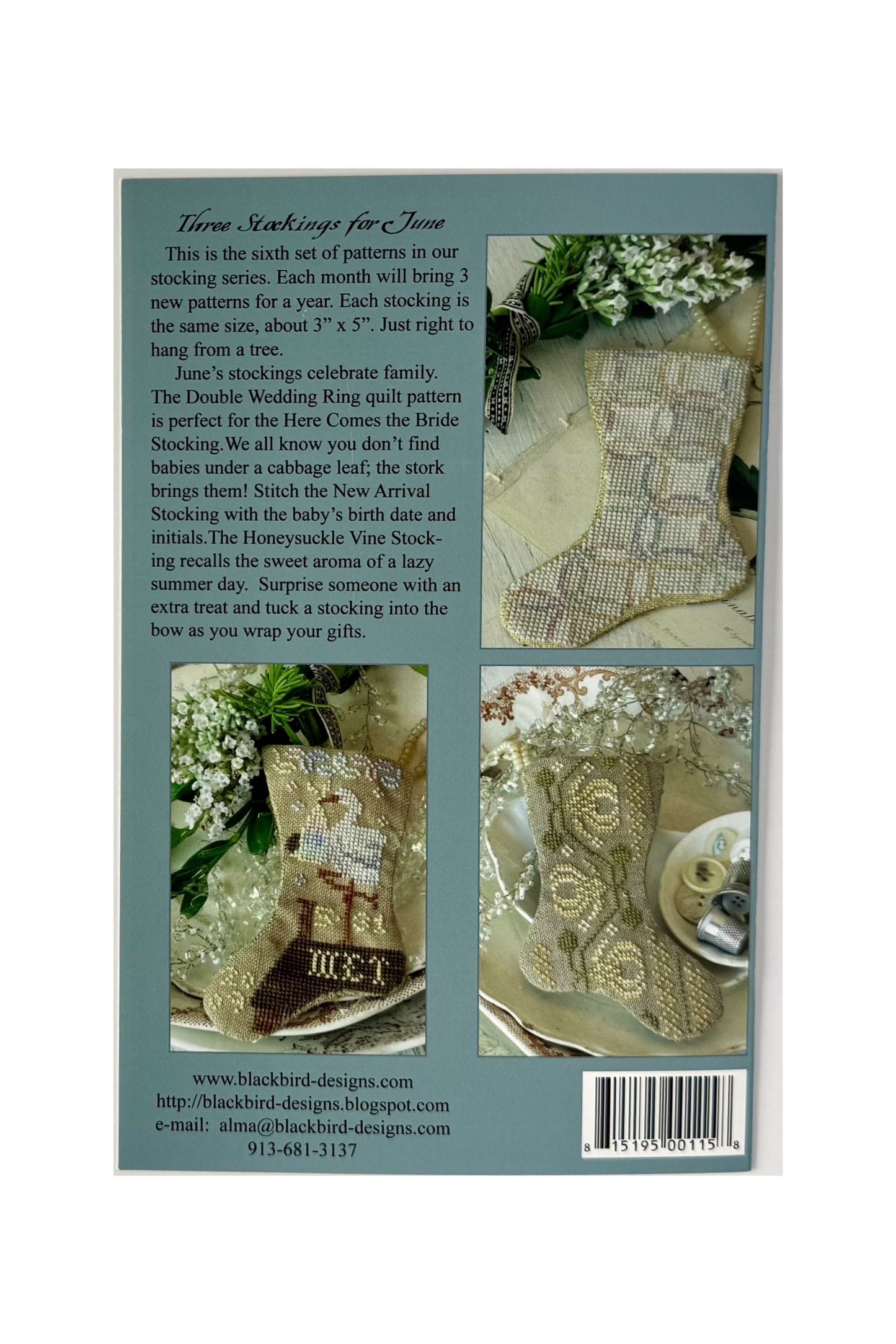 Glorious June ~ Three Stockings for June ~ Blackbird Designs