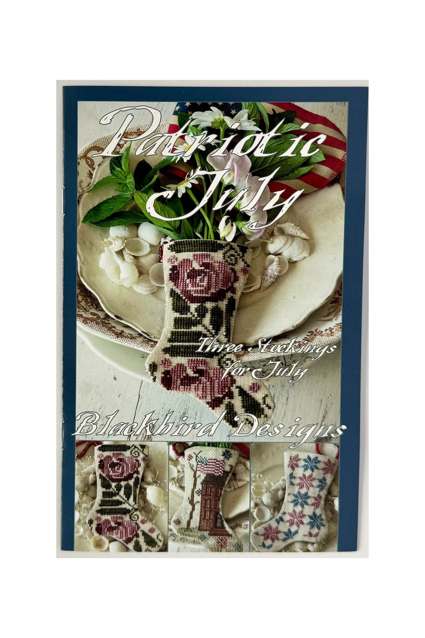 Patriotic July ~ Three Stockings for July ~ Blackbird Designs