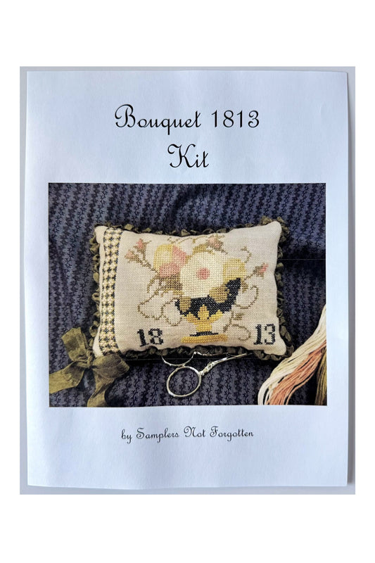 Bouquet 1813 Kit ~ Samplers Not Forgotten