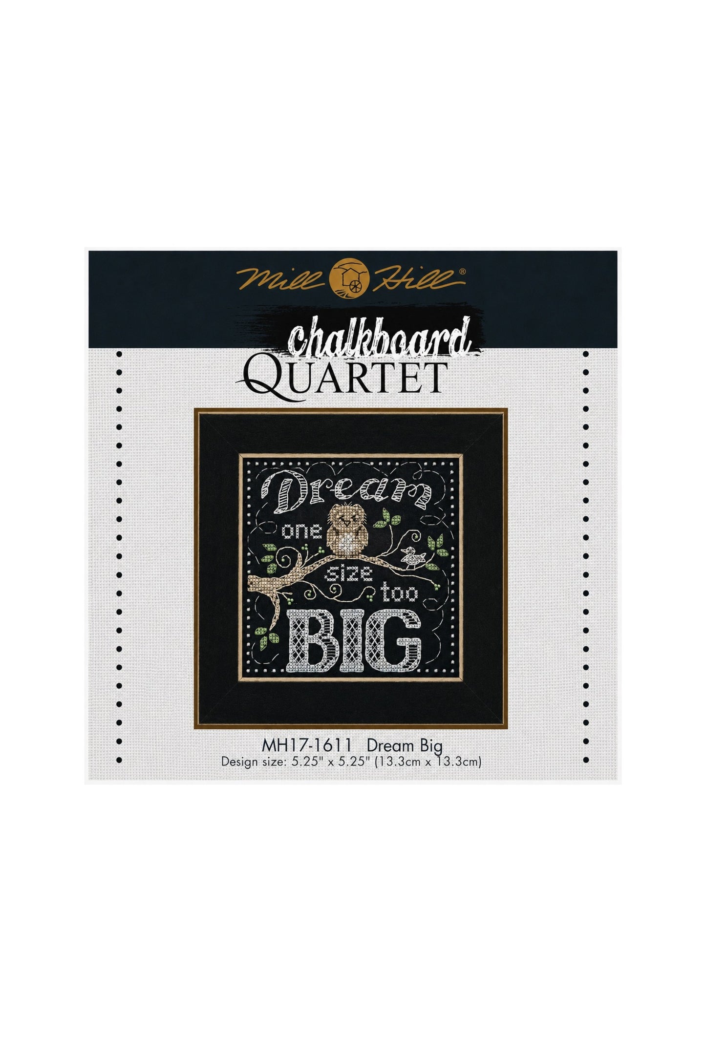 Dream Big ~ Mill Hill ~ Chalkboard Quartet ~ MH17-1611