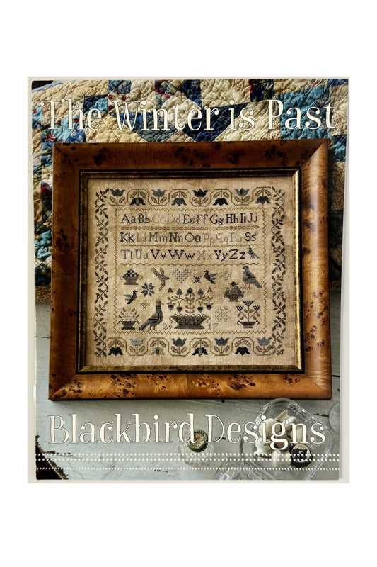 The Winter Is Past ~ Blackbird Designs
