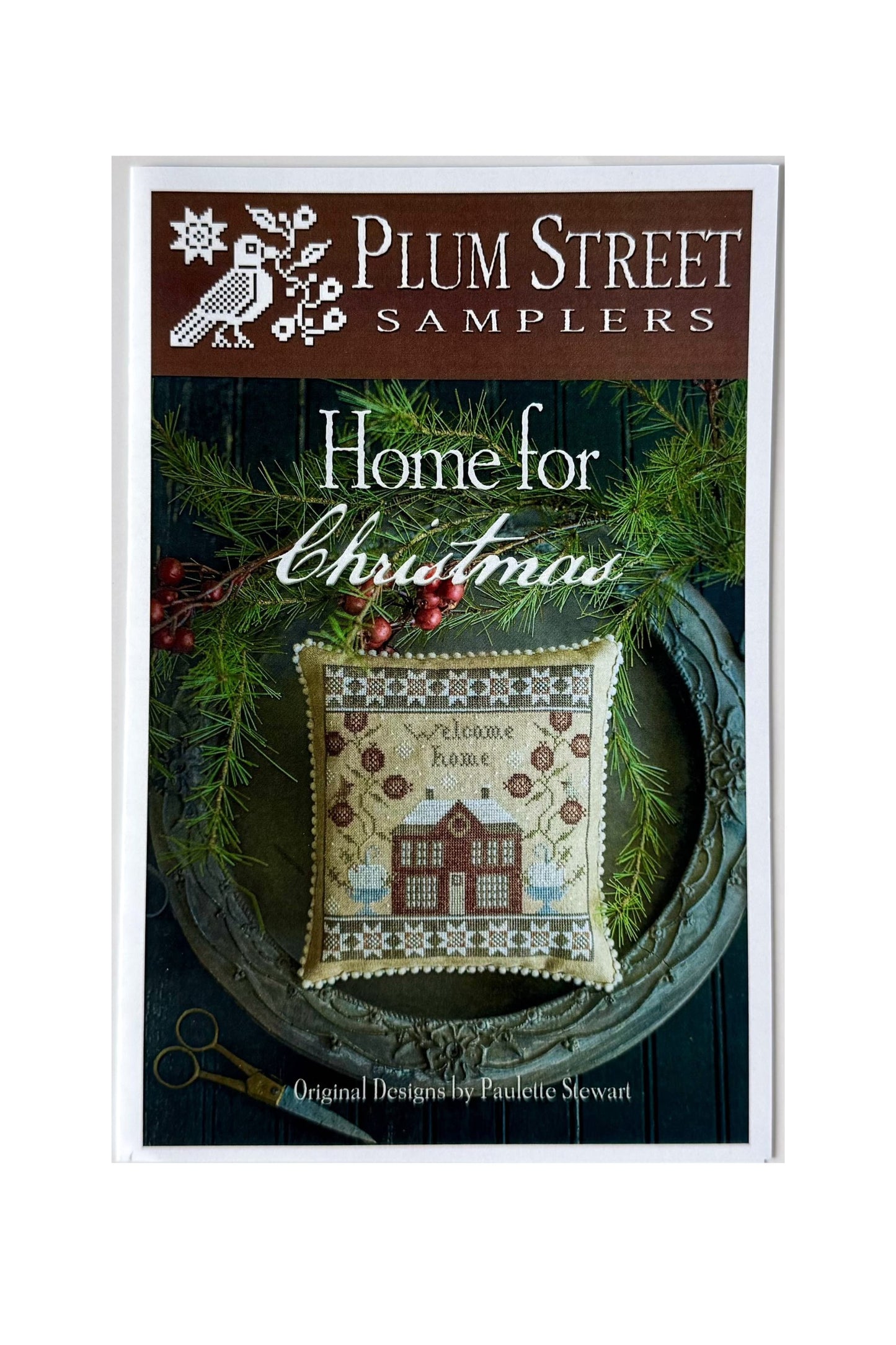 Home for Christmas ~ Plum Street Samplers