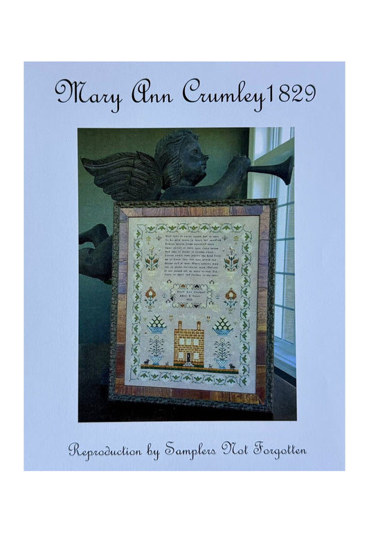 Mary Ann Crumbly 1829 ~ Samplers Not Forgotten