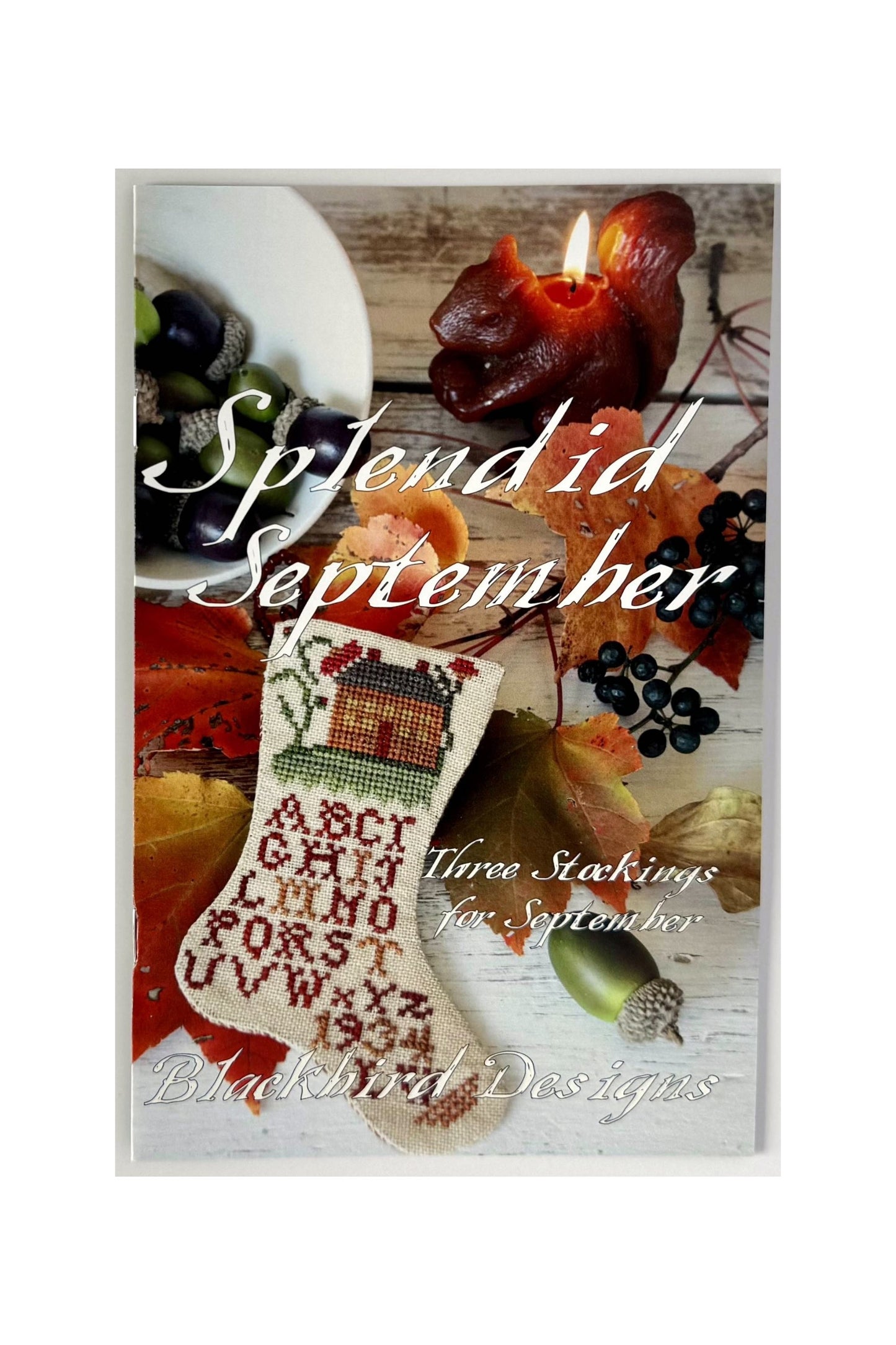 Splendid September ~ Three Stockings for September ~ Blackbird Designs