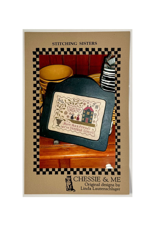 Stitching Sisters ~ Chessie & Me