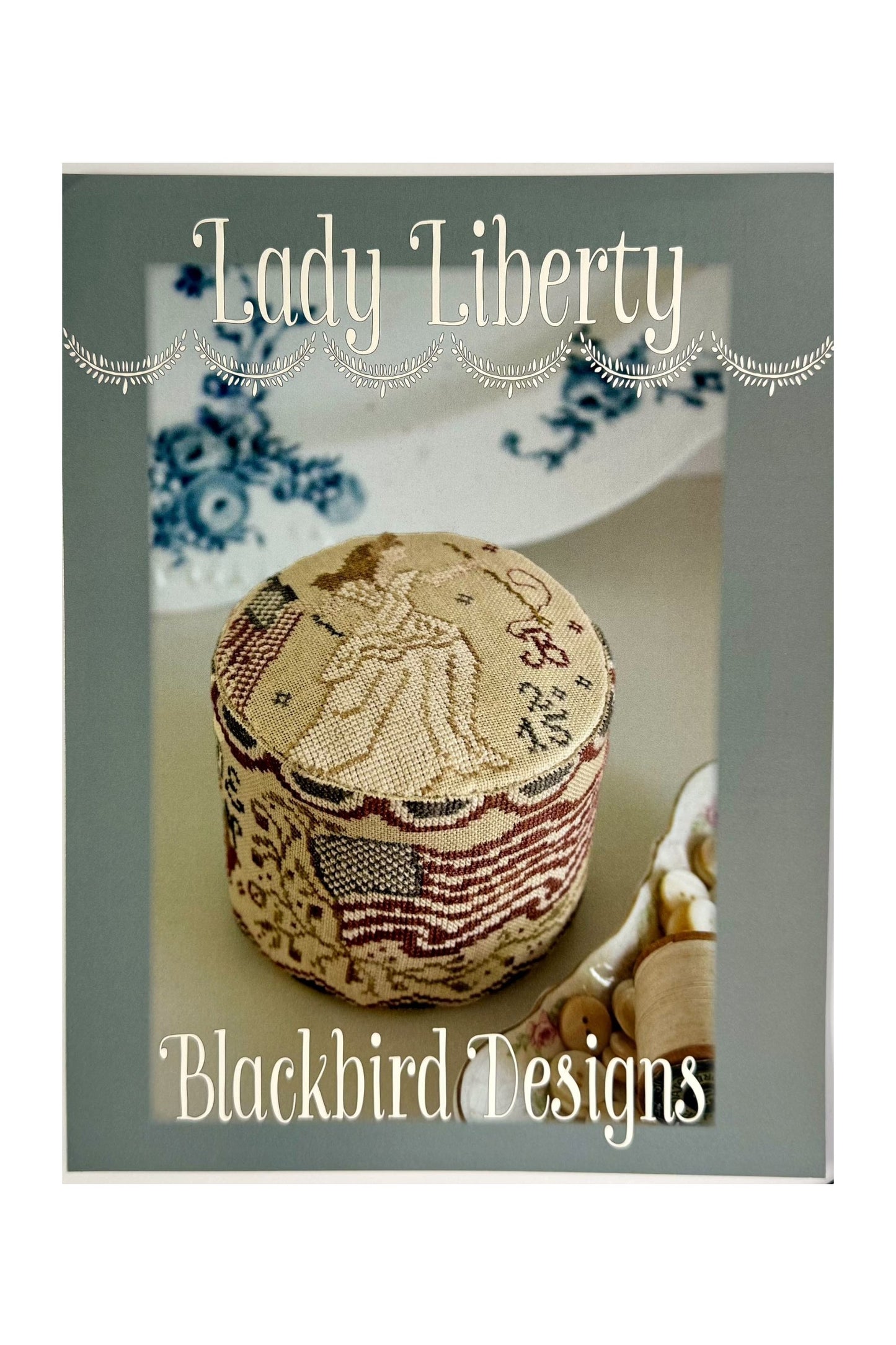 Lady Liberty ~ Blackbird Designs