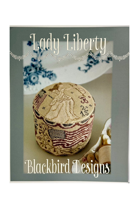 Lady Liberty ~ Blackbird Designs