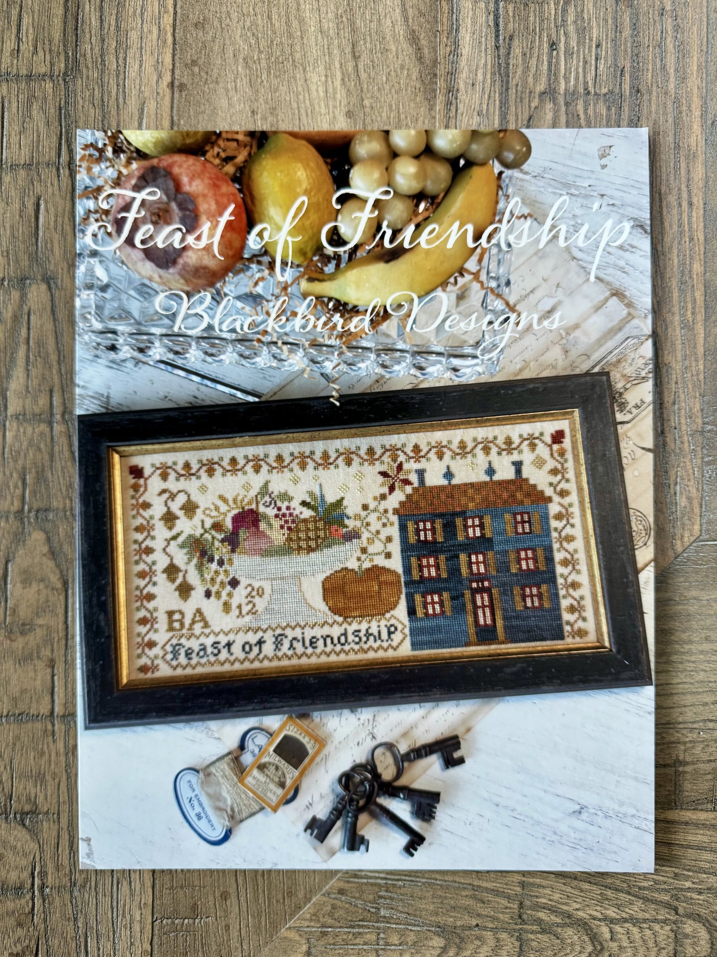 Feast of Friendship ~ Blackbird Designs ~ Cross Stitch Pattern