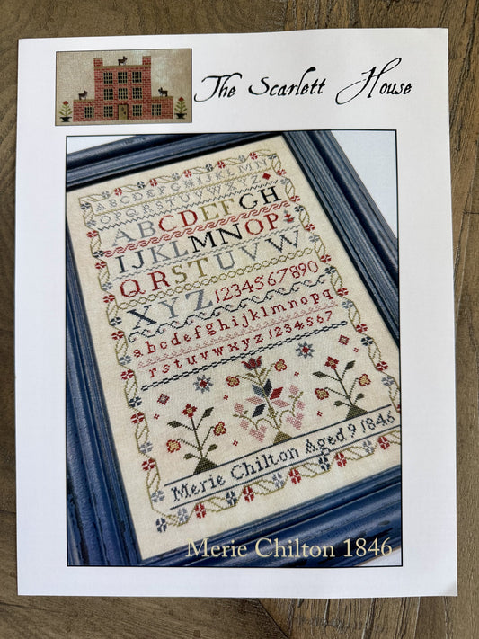 Merie Chilton 1846 ~ The Scarlett House ~ Cross Stitch Pattern ~ Needlework Marketplace 2026