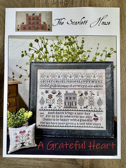 A Grateful Heart ~ The Scarlett House ~ Cross Stitch Pattern ~ Needlework Marketplace 2026