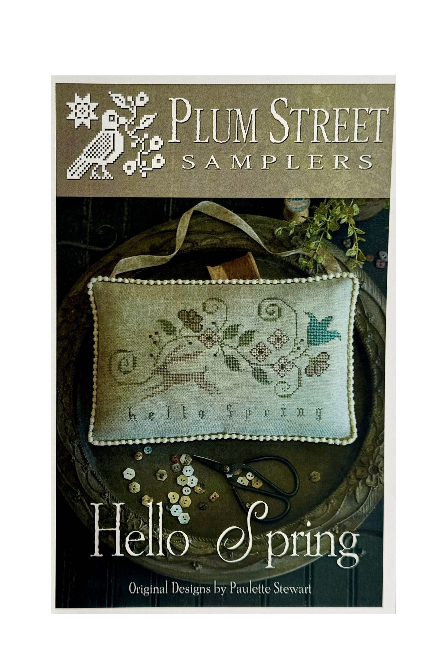 Hello Spring ~ Plum Street Samplers