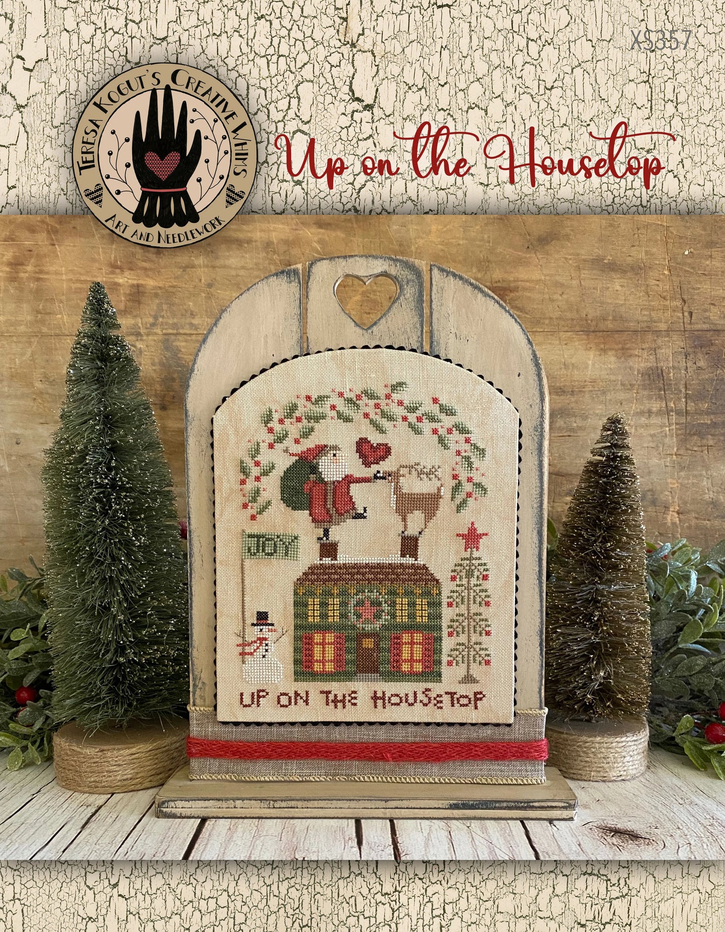 Up on the Housetop ~ Teresa Kogut ~ Cross Stitch Pattern